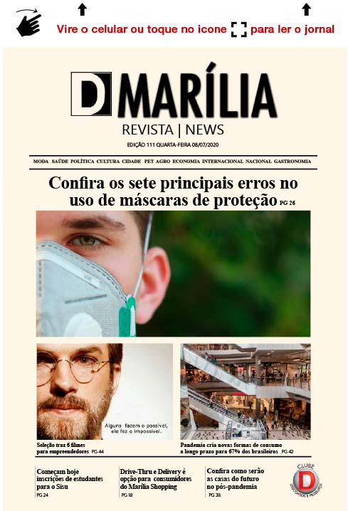 D MARÍLIA REVISTA|NEWS – EDIÇÃO 08/07/2020 – QUARTA-FEIRA