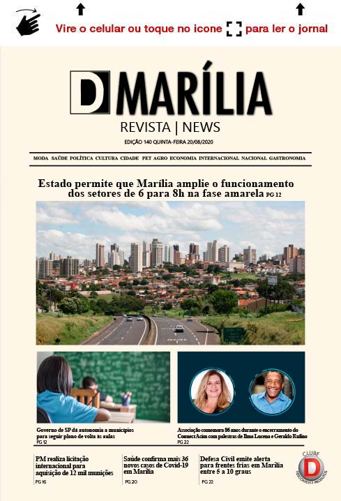 D MARÍLIA REVISTA|NEWS – EDIÇÃO – 20/08/2020 – QUINTA-FEIRA