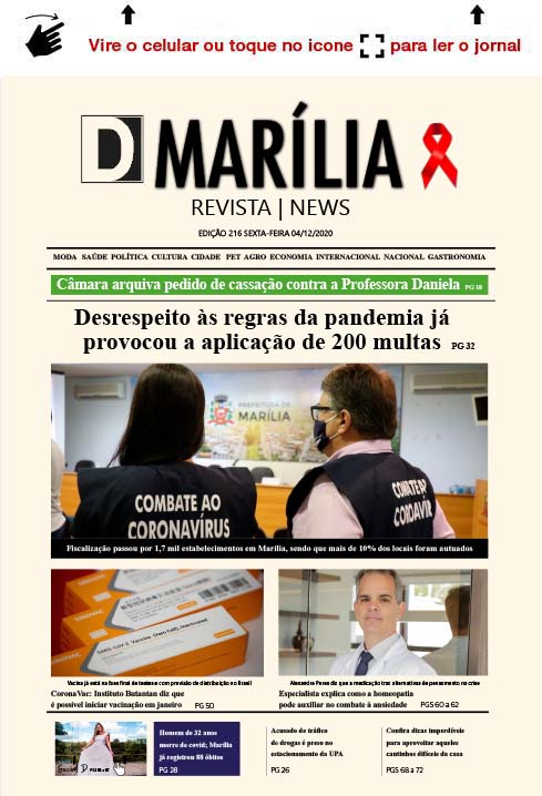 D MARÍLIA REVISTA | NEWS – EDIÇÃO 04-12-2020 – SEXTA-FEIRA