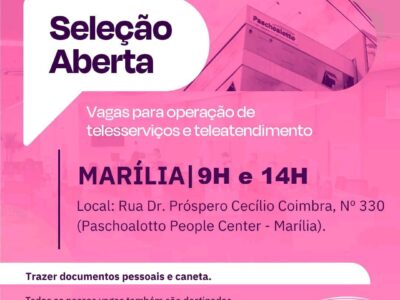 Paschoalotto em Marília realiza processo seletivo para operação de Telesserviços e Atendimento