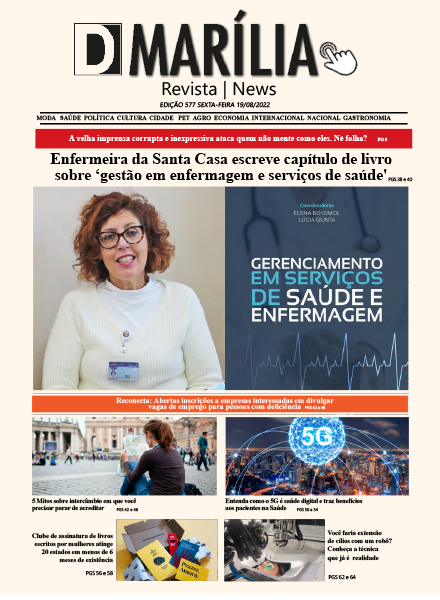 D MARÍLIA REVISTA|NEWS – EDIÇÃO – SEXTA-FEIRA – 19-08-2022
