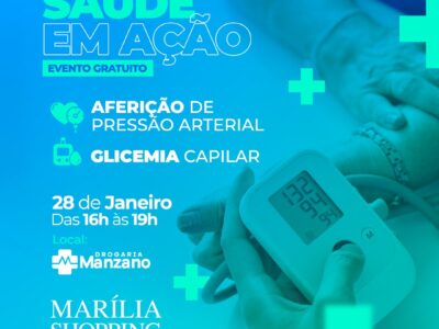 Marília Shopping recebe ação de saúde. Aferição de pressão arterial e exame de glicemia capilar podem ser feitos gratuitamente