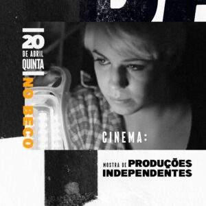 Evento PARALELO une música e cinema em programação que acontece nesta quinta-feira, no Beco da Av. Ipiranga