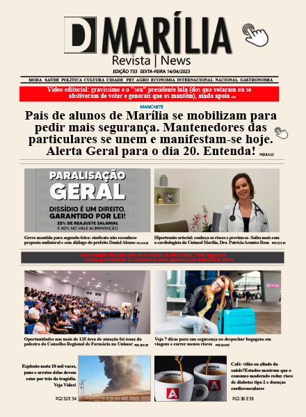 D MARÍLIA REVISTA|NEWS – EDIÇÃO – SEXTA-FEIRA – 14-04-2023