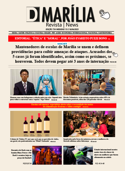 D MARÍLIA REVISTA|NEWS – EDIÇÃO – WEEKEND 15 e 16-04-2023