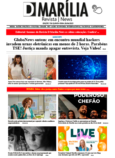 D MARÍLIA REVISTA|NEWS – EDIÇÃO – QUINTA-FEIRA – 20-04-2023