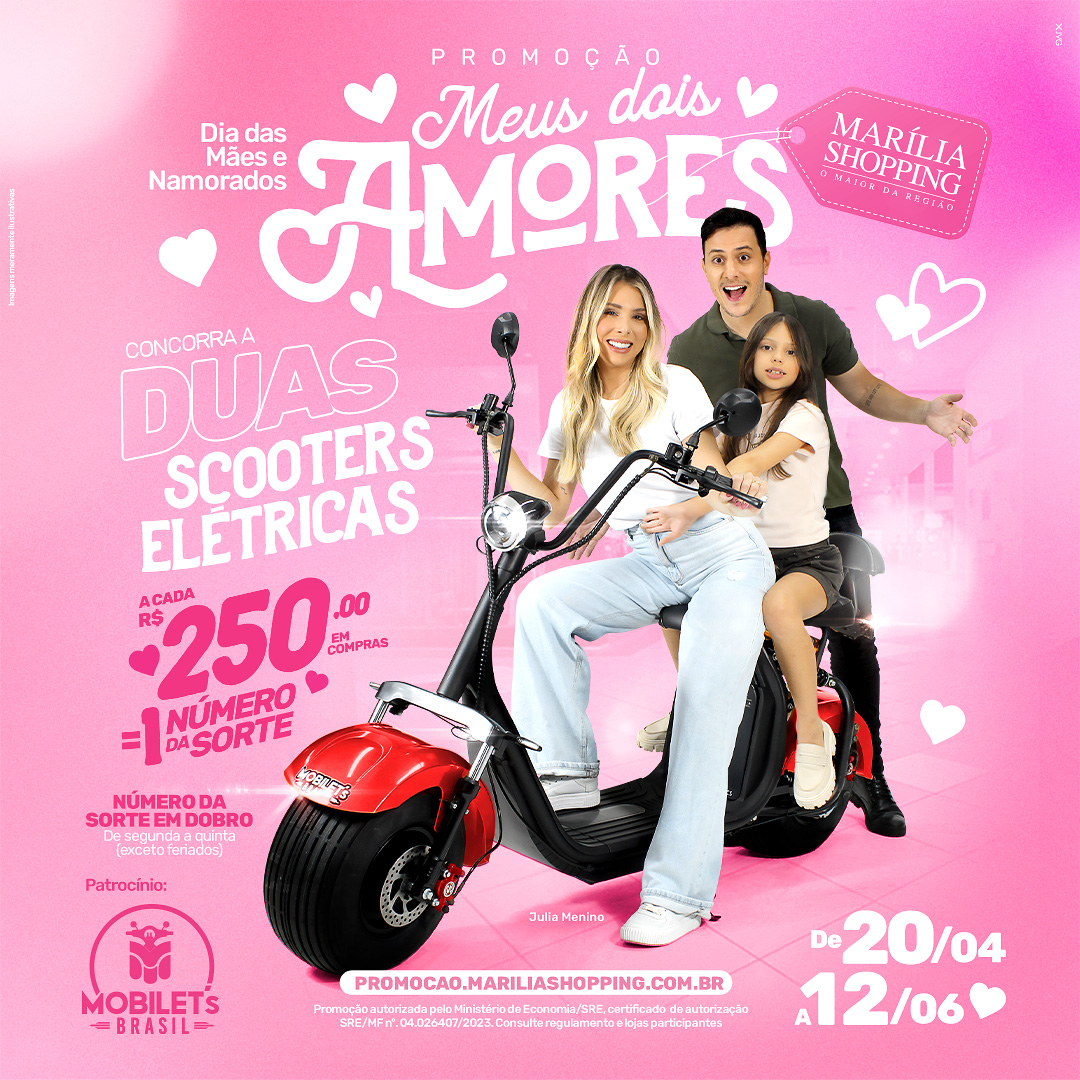 Marília Shopping promove campanha ‘Meus Dois Amores’ com sorteio de duas Scooters elétricas. Veja como concorrer!