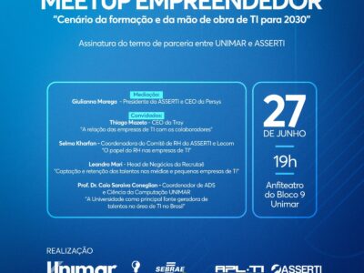 Unimar e Asserti promovem 1º Meetup Empreendedor para discutir o futuro da mão de obra de TI