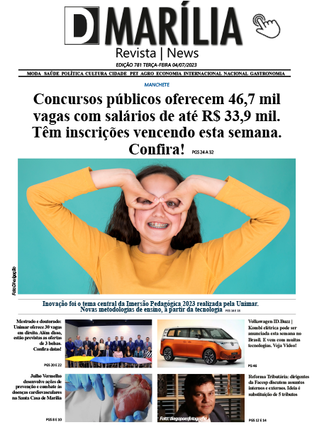 D MARÍLIA REVISTA|NEWS – EDIÇÃO – TERÇA-FEIRA – 04-07-2023