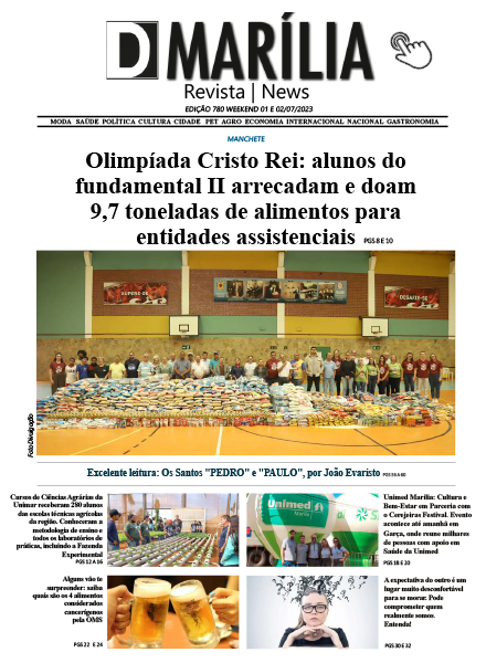 D MARÍLIA REVISTA|NEWS – EDIÇÃO – WEEKEND 01 E 02-07-2023