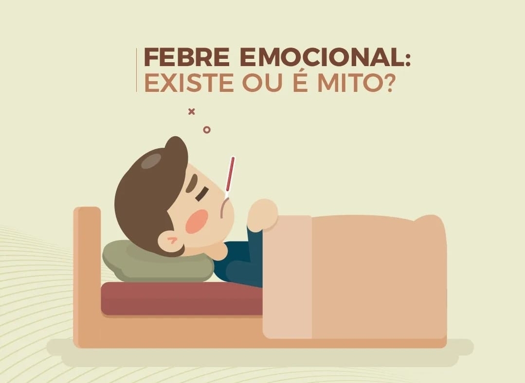 Febre emocional provocada por estresse. Existe realmente ou é mito. Entenda!