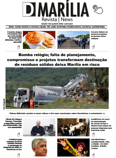 D MARÍLIA REVISTA|NEWS – EDIÇÃO – QUARTA-FEIRA – 12-07-2023