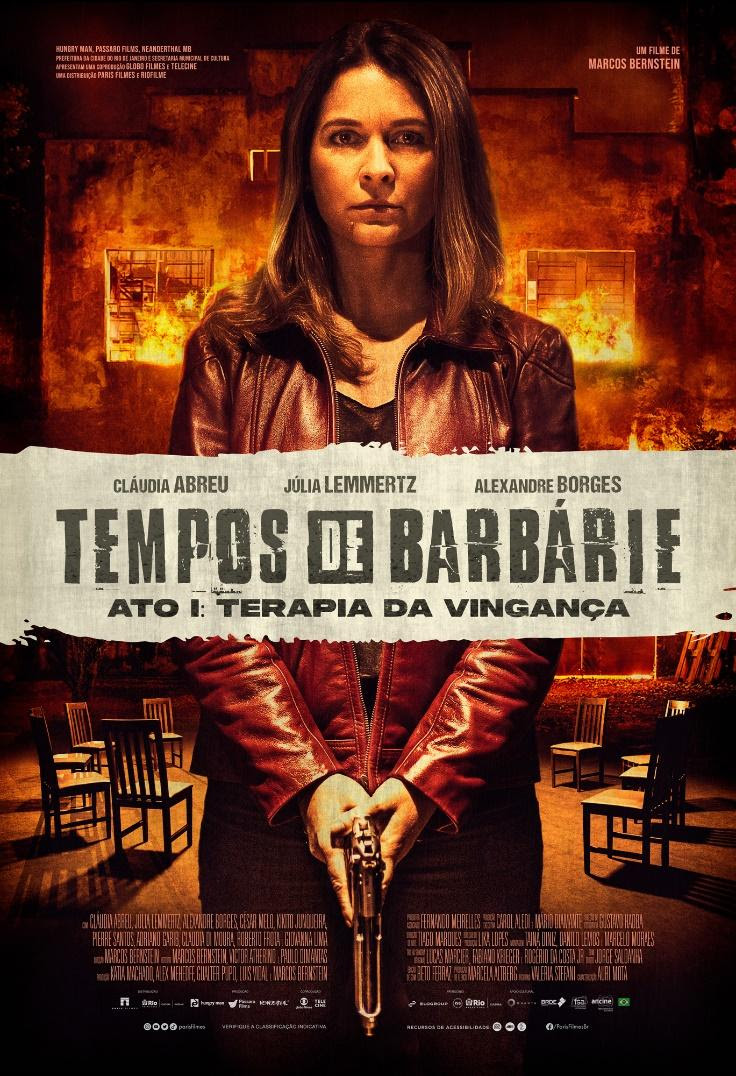 Paris Filmes lança trailer de “Tempos de Barbárie — Ato I: Terapia da Vingança” com Cláudia Abreu, Júlia Lemmertz e Alexandre Borges