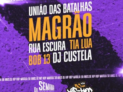 3ª Semana do Hip-Hop de Marília acontece em edição especial com participação dos MCs Bob13 a partir de quarta-feira. Como assistir!