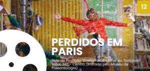Comédia ‘Perdidos em Paris’ tem exibição gratuita em Marília nesta quinta-feira, dia 24 de agosto, na sessão gratuita Pontos MIS