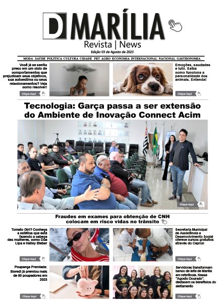 D MARÍLIA REVISTA|NEWS – EDIÇÃO – 03 de Agosto de 2023