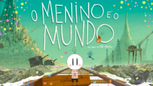 ‘O Menino e o Mundo’ será exibido amanhã em Marília durante o evento ‘Pauta Ativa Codem’