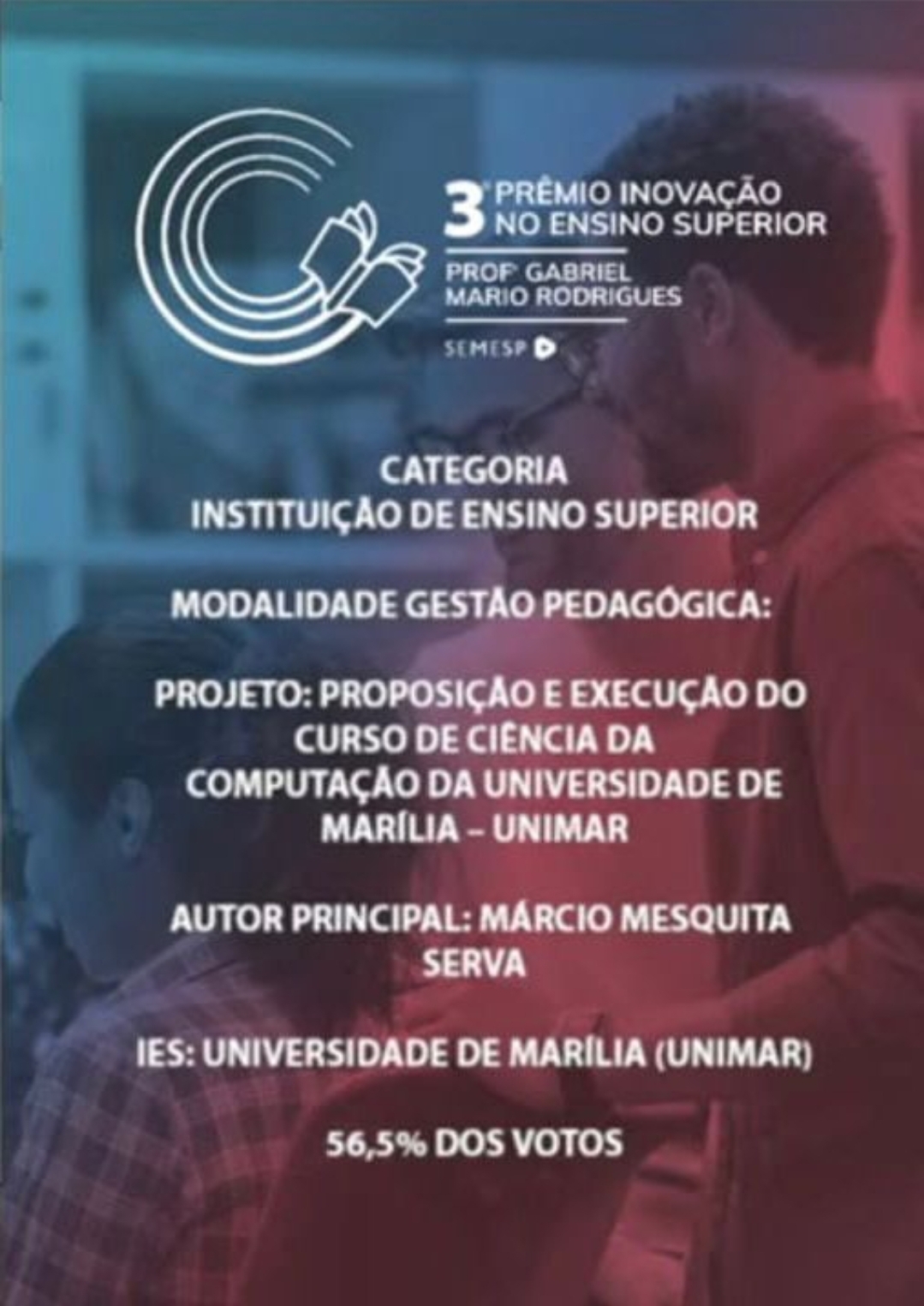 Curso de Ciência da Computação da Unimar é vencedor no principal prêmio de Inovação do Ensino Superior