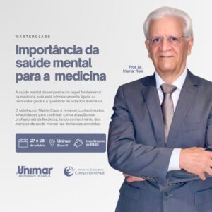 Saúde mental para médicos e estudantes de Medicina. Unimar promove masterclass com autoridade internacional e renomados profissionais