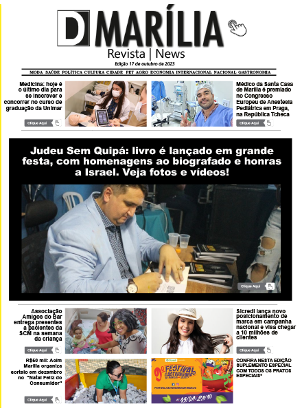 D MARÍLIA REVISTA|NEWS – EDIÇÃO – 17 de outubro de 2023