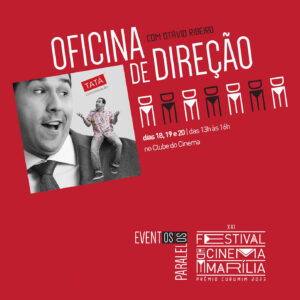Festival de Cinema de Marília contará com Oficina de Direção. Confira!