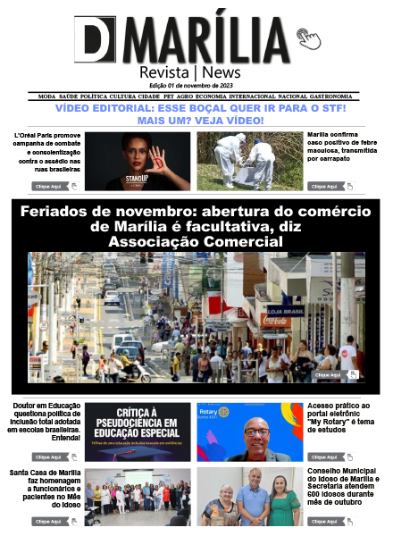 D MARÍLIA REVISTA|NEWS – EDIÇÃO 01 de novembro de 2023