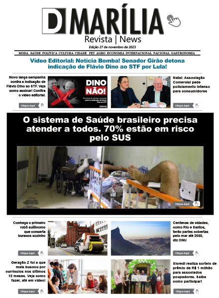 D MARÍLIA REVISTA|NEWS – EDIÇÃO 29 de novembro de 2023