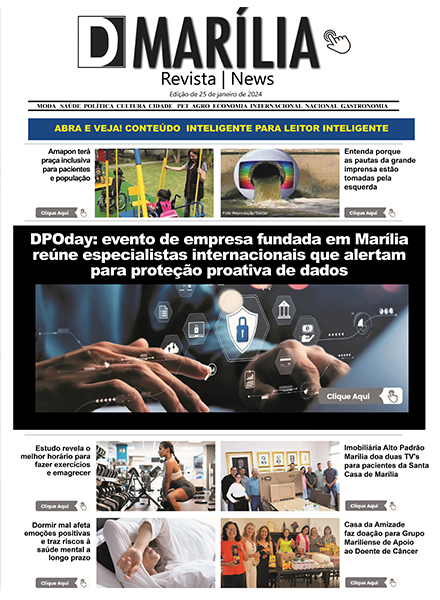 D MARÍLIA REVISTA NEWS – EDIÇÃO – 25 DE JANEIRO DE 2024