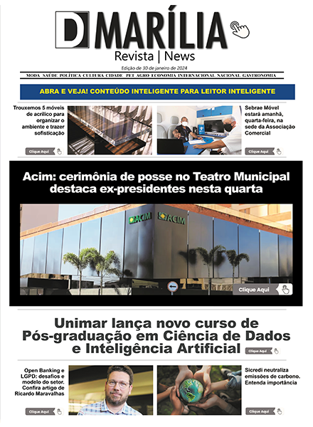 D MARÍLIA REVISTA NEWS – EDIÇÃO – 30 DE JANEIRO DE 2024