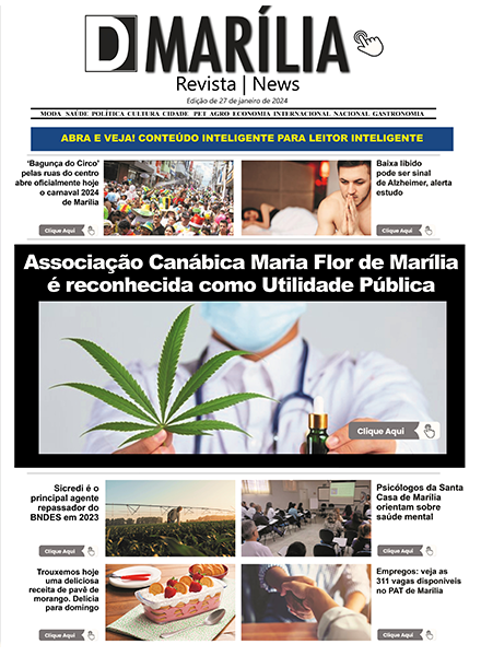D MARÍLIA REVISTA NEWS – EDIÇÃO – 27 DE JANEIRO DE 2024