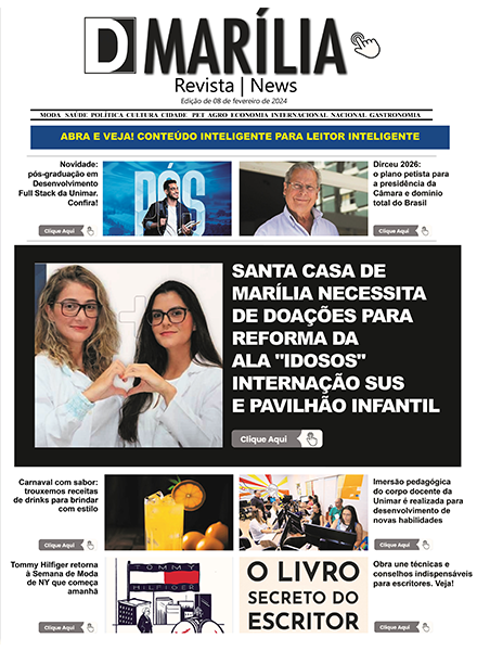 D MARÍLIA REVISTA NEWS – EDIÇÃO 08 DE FEVEREIRO DE 2024