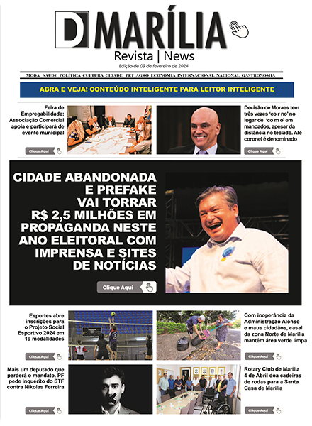 D MARÍLIA REVISTA NEWS – EDIÇÃO 09 DE FEVEREIRO DE 2024