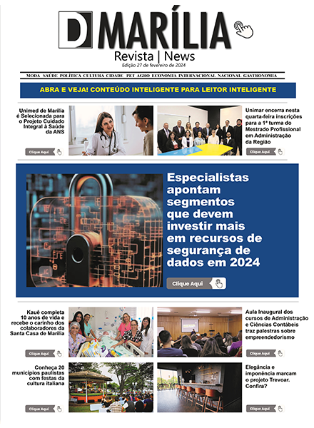 D MARÍLIA REVISTA NEWS – EDIÇÃO 27 DE FEVEREIRO DE 2024
