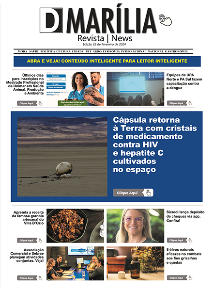 D MARÍLIA REVISTA NEWS – EDIÇÃO 22 DE FEVEREIRO DE 2024