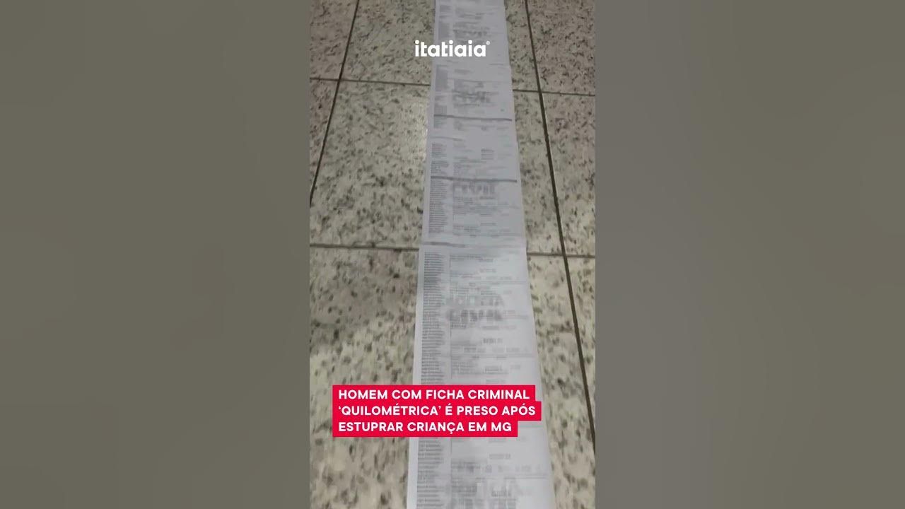 Brasil: criminoso com ficha criminal ‘quilométrica’ é preso após estuprar criança em MG