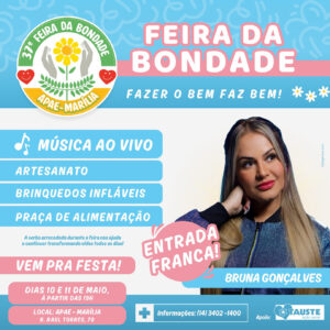 Feira da Bondade da APAE de Marília celebra os 56 anos de inclusão e solidariedade da entidade. Confira!