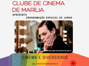 Clube de Cinema de Marília celebra a diversidade em programação especial de junho