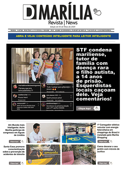 D MARÍLIA REVISTA NEWS – EDIÇÃO DE 03 DE MAIO DE 2024