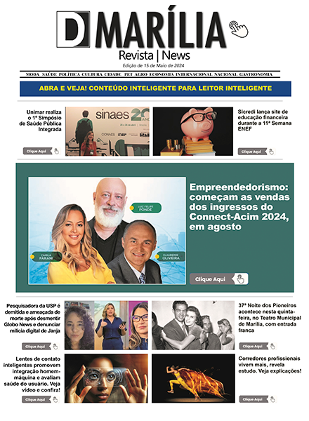 D MARÍLIA REVISTA NEWS – EDIÇÃO DE 15 DE MAIO DE 2024