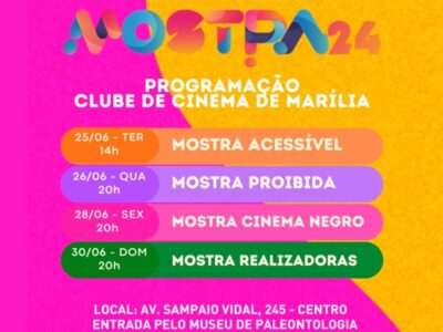 Clube de Cinema de Marília recebe 7ª Mostra Livre de Cinema a partir de hoje, dia 25