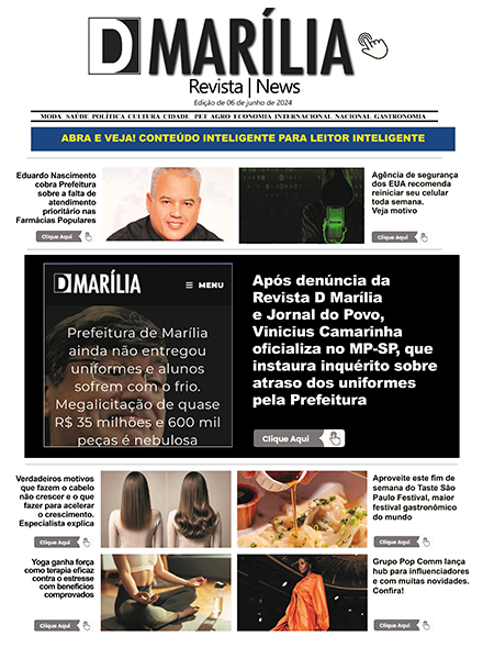 D MARÍLIA REVISTA NEWS – EDIÇÃO DE 06 DE JUNHO DE 2024