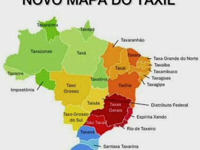 Meme mostra novo mapa do ‘Taxil’ sob ministro ‘Taxadd’ e ‘Partido dos Taxadores’. Veja seu estado!