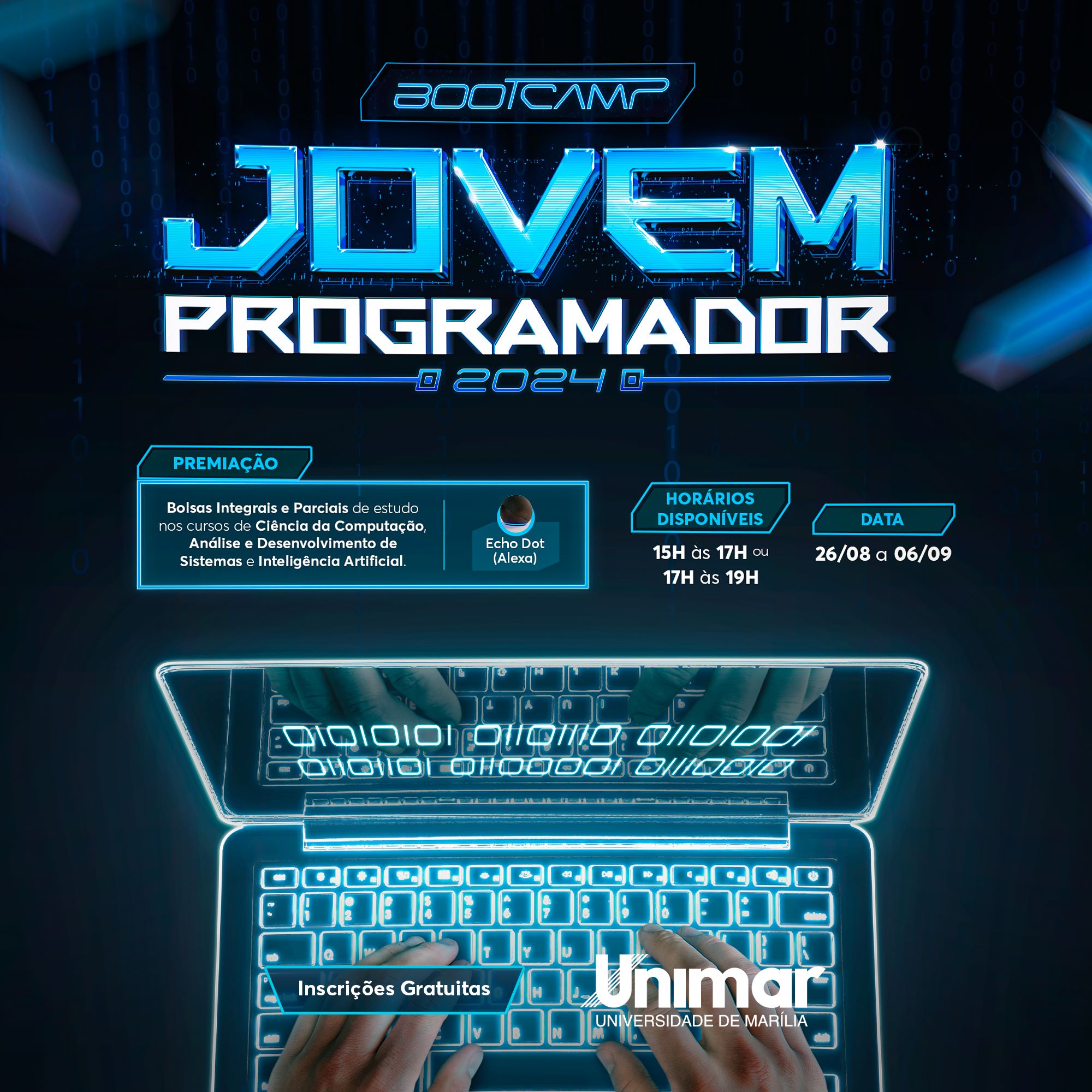 Inscrições abertas para o Bootcamp Jovem Programador 2024 da Unimar. Evento é gratuito e voltado para os alunos do ensino médio e técnico. Inscreva-se aqui!