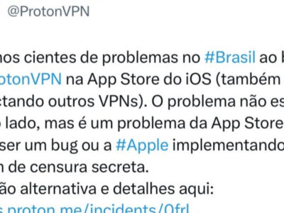 Bomba: ProtonVPN Denuncia Possível Censura na App Store do iOS no Brasil