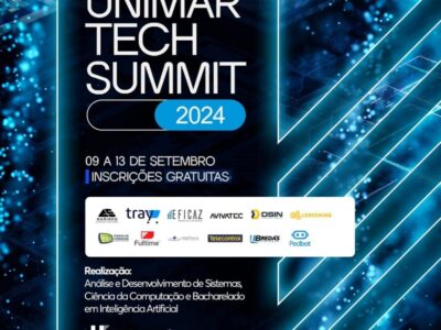 Unimar Tech Summit 2024: o Futuro da Tecnologia e Inovação em Marília começa com muitas novidades. É um dos maiores eventos de tecnologia e inovação