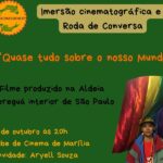 Clube de Cinema de Marília recebe hoje curta sobre a cultura indígena:  “Quase Tudo Sobre Nosso Mundo”