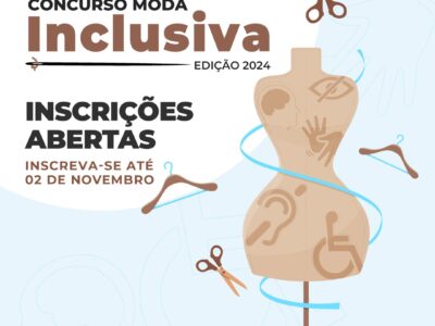 SEDPcD abre inscrições para o Concurso Moda Inclusiva Edição 2024