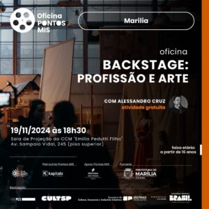 Oficina gratuita ‘Backstage “profissão e arte” tem inscrições abertas na Secretaria Municipal da Cultura de Marília