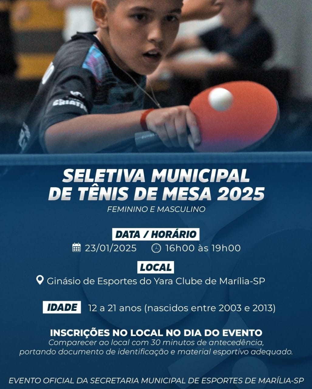 Secretaria de Esportes realiza hoje seletiva de tênis de mesa. Evento é gratuito para formação de equipe a partir das 16h00 no Yara