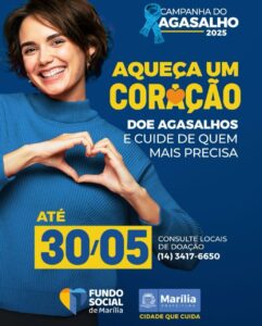 Lançada a Campanha do Agasalho de 2025 em Marília com o tema “Aqueça um coração. Doe agasalhos e cuide de quem mais precisa”. Veja como ajudar